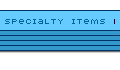 Specialty Items